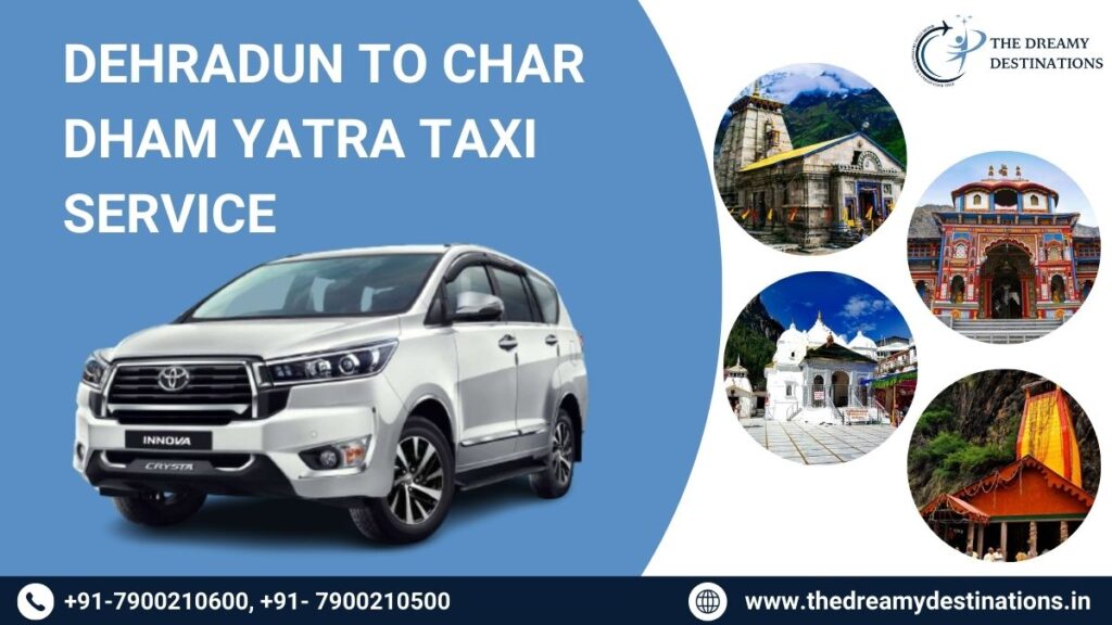 Dehradun to Char dham yatra taxi service
