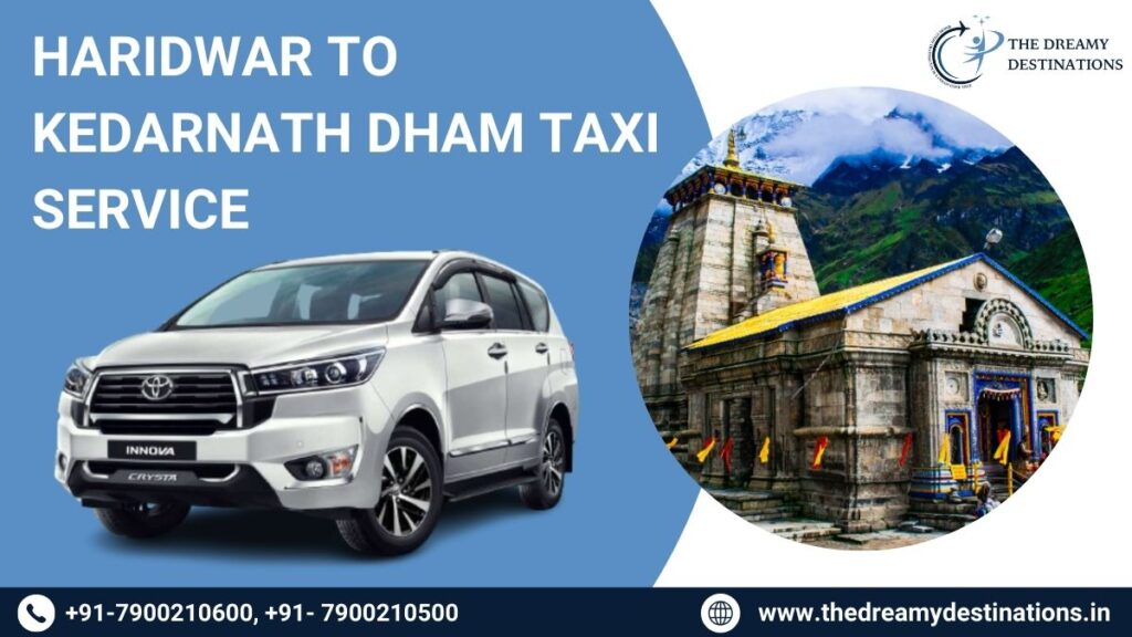 Haridwar to Kedarnath Dham Taxi Service